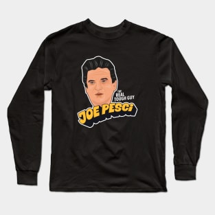 Joe Pesci, the real tough guy Illustration Long Sleeve T-Shirt